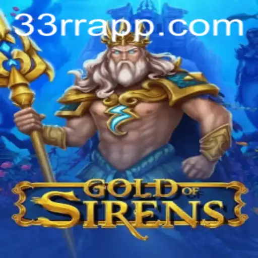 Unveiling GoldofSirens: A Thrilling Adventure Awaits