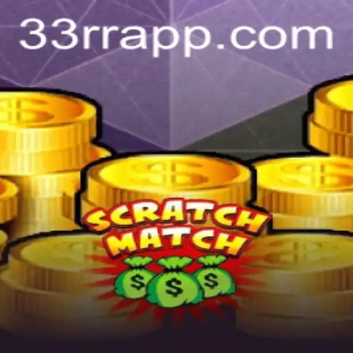 Dive into the Exciting World of ScratchMatch: A Modern Gaming Experience by 33rr.com