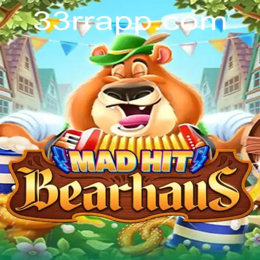 MadHitBearhaus: An Exciting Dive into a New World of Gaming